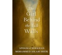 The Girl Behind the Tall Walls (One More Time - A Bouquet of Short Stories)