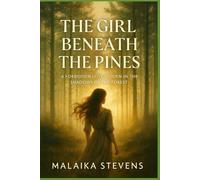 The Girl Beneath the Pines: A Forbidden Love Hidden in the Shadows of the Forest