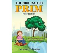 The Girl Called PRIM: First Edition