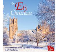 The Girl Choristers & Lay Clerks - An Ely Christmas