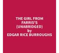 The Girl From Farriss (unabridged) (audiolibro)