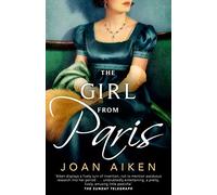 The Girl from Paris (The Paget Family Saga, 3)