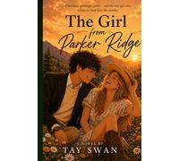The Girl from Parker Ridge: 1 (The Legacy of the Parker)
