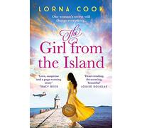The Girl from the Island: An absolutely gripping and heartbreaking World War 2 historical novel for 2021