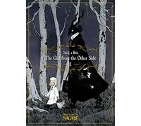 The Girl From the Other Side: Siúil, A Rún Vol. 1