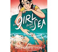The Girl From The Sea - a graphic novel about family, romance and first love