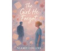 The Girl He Forgot