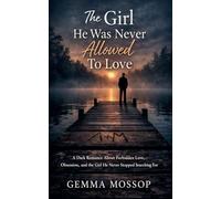 The Girl He Was Never Allowed To Love (Arlo & Miley)