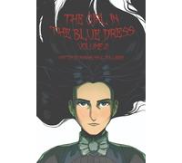 THE GIRL IN THE BLUE DRESS VOLUME 2