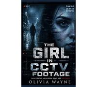 The Girl in the CCTV Footage: "Some Truths Are Hidden , Some Are Watching"