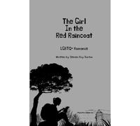 The Girl in the Red Raincoat: Part 1