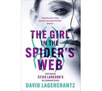 The Girl in the Spider's Web: the return of The Girl With The Dragon Tattoo: 4 (Millennium)