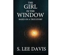 The Girl In The Window