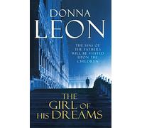 The Girl of His Dreams: Donna Leon: 17 (A Commissario Brunetti Mystery)