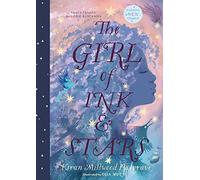 The Girl of Ink & Stars: a stunning gift edition with colour illustrations by Olia Muza