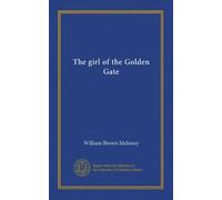 The girl of the Golden Gate