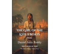 The Girl of the Lotus Boats: Ratni (Series 03: The River Kings)