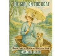 The Girl on the Boat: Classic Tales in Rhyme