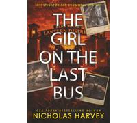 The Girl On The Last Bus: 5 (Investigator Kat Cromwell Mystery)