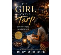 The Girl on The Tarp: Finding Hope in the Smell of Dried Fish