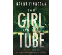 The Girl on the Tube: The Underground hides more than shadows.