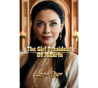 The Girl President Of Jakarta