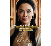 The Girl President Of Jakarta