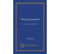 The girl proposition: a bunch of he and she fables