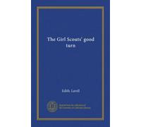The Girl Scouts' good turn