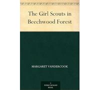 The Girl Scouts in Beechwood Forest