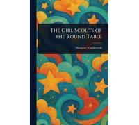 The Girl Scouts of the Round Table