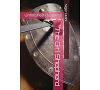 The Girl Shepherd: Unfinished Business