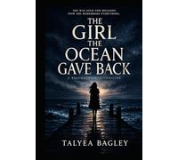 The Girl The Ocean Gave Back