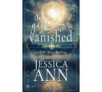 The Girl Vanished (The Della James Mystery Series)