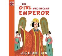 The Girl Who Became Emperor: Volume 5 (Once Upon A Time In China)
