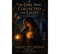 The Girl Who Collected The Light