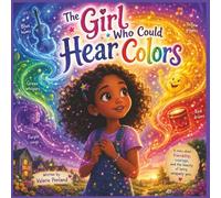 The Girl Who Could Hear Colors