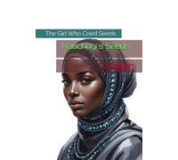 The Girl Who Cried Seeds: Kaschogi's Seeds