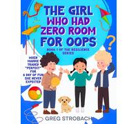 The Girl Who Had Zero Room for Oops: When Maddie Traded "Perfect" for a Day of Fun She Never Expected