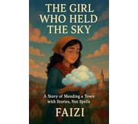 The Girl Who Held the Sky