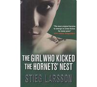 The Girl Who Kicked the Hornets' Nest by Stieg Larsson (2009) Paperback