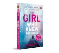 The Girl Who Knew Too Much: What If The Loved One You Lost Were To Come Back?