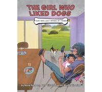 The Girl Who Liked Dogs: (She Was Just Afraid of Them!)
