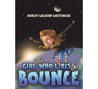 The Girl Who Likes to Bounce