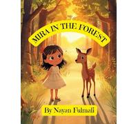The Girl Who Listened to the Forest: A Short Illustrated Forest Story for Children Ages 6-8