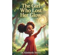 The Girl Who Lost Her Glow