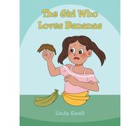 The Girl Who Loves Bananas