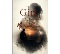The Girl Who Never Knew (English Version): A One-Sided Love Story