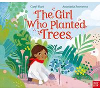 La niña que plantó árboles – Nosy Crow