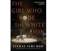 The Girl Who Rode the White Lion